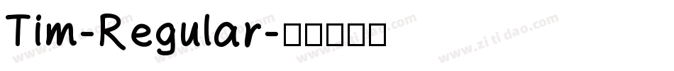 Tim-Regular字体转换