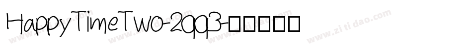 HappyTimeTwo-2qq3字体转换