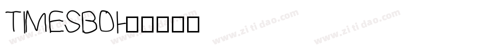 TIMESBDI字体转换