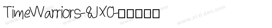 TimeWarriors-8JX0字体转换