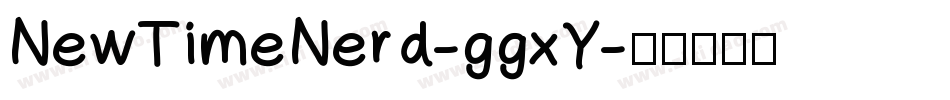 NewTimeNerd-ggxY字体转换