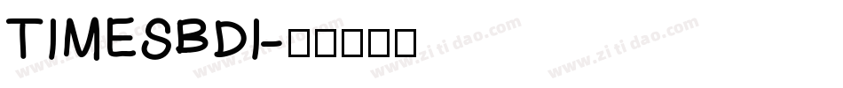 TIMESBDI字体转换