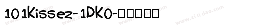 101Kissez-1DK0字体转换