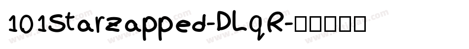 101StarZapped-DLqR字体转换