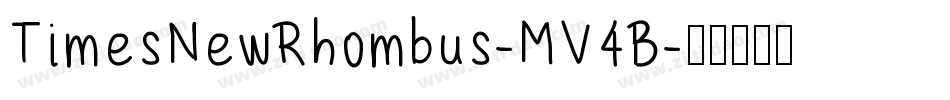 TimesNewRhombus-MV4B字体转换