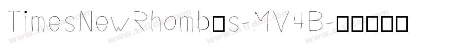 TimesNewRhombus-MV4B字体转换