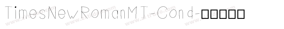 TimesNewRomanMT-Cond字体转换