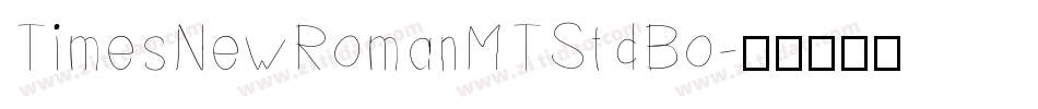 TimesNewRomanMTStdBo字体转换