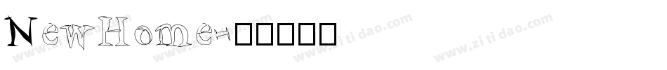 NewHome字体转换