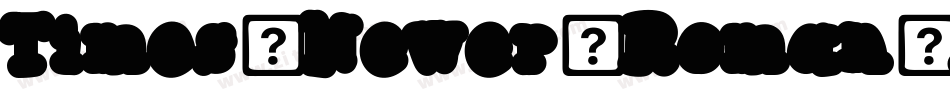 Times-Newer-Roman-Bold字体转换