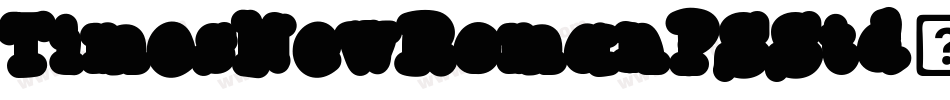 TimesNewRomanPSStd-Bold字体转换