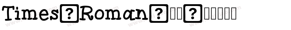 Times-Roman-常规字体转换