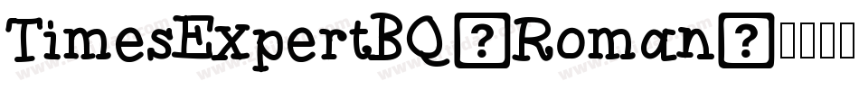 TimesExpertBQ-Roman字体转换