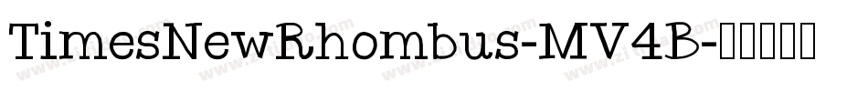 TimesNewRhombus-MV4B字体转换