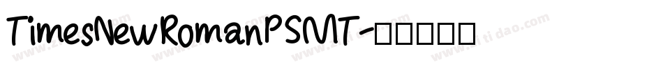 TimesNewRomanPSMT字体转换