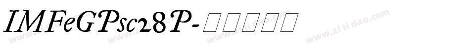 IMFeGPsc28P字体转换