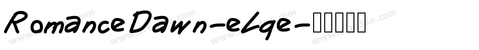 RomanceDawn-eLqe字体转换