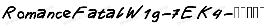 RomanceFatalW1g-7EK4字体转换