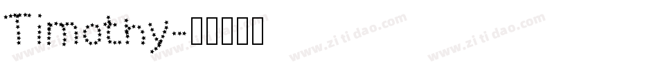 Timothy字体转换