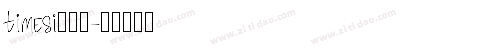 timesi生成器字体转换
