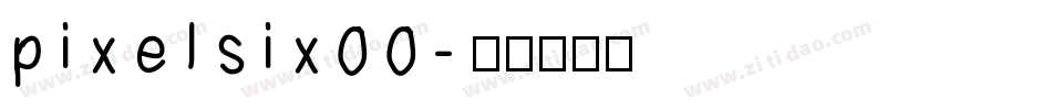 pixelsix00字体转换