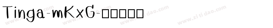 Tinga-mKxG字体转换