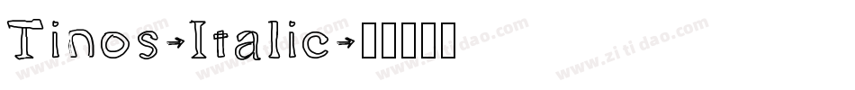 Tinos-Italic字体转换