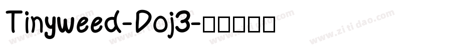 Tinyweed-Doj3字体转换