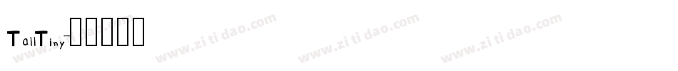 TallTiny字体转换