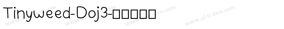 Tinyweed-Doj3字体转换
