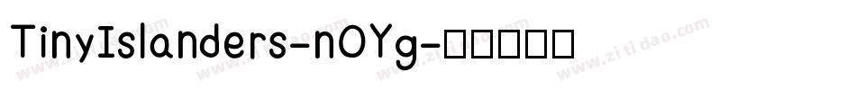 TinyIslanders-nOYg字体转换