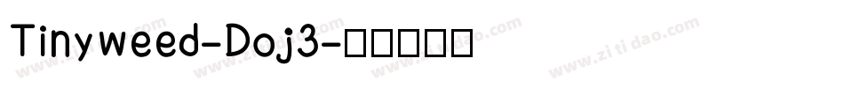 Tinyweed-Doj3字体转换