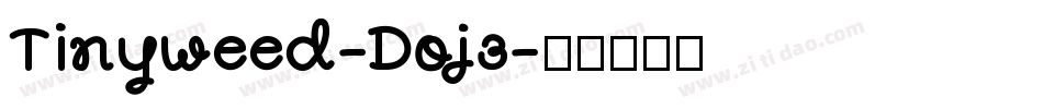 Tinyweed-Doj3字体转换