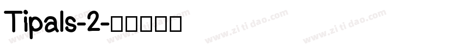 Tipals-2字体转换