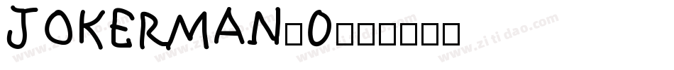 JOKERMAN_0字体转换