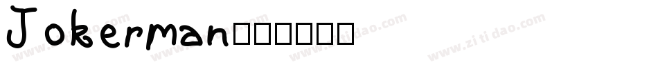 Jokerman字体转换