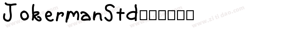JokermanStd字体转换