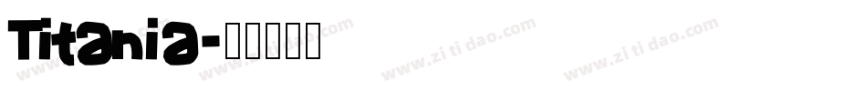 Titania字体转换