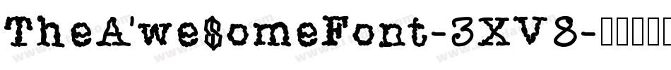 TheAwesomeFont-3XV8字体转换