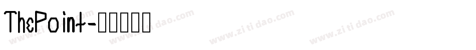ThePoint字体转换