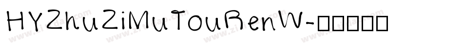 HYZhuZiMuTouRenW字体转换