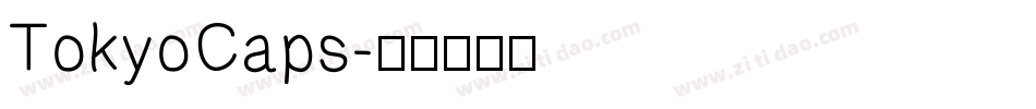 TokyoCaps字体转换