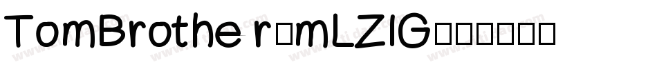 TomBrother-mLZlG字体转换