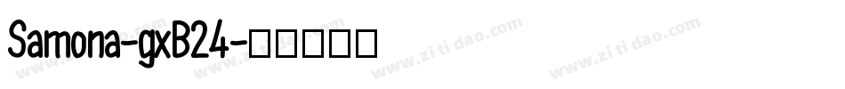 Samona-gxB24字体转换
