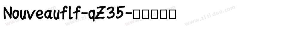 Nouveauflf-qZ35字体转换