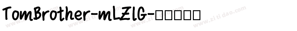 TomBrother-mLZlG字体转换