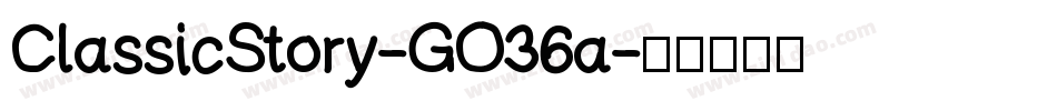 ClassicStory-GO36a字体转换