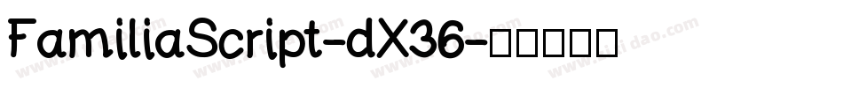 FamiliaScript-dX36字体转换