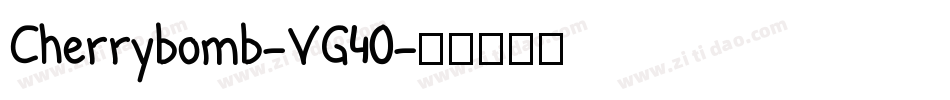 Cherrybomb-VG40字体转换