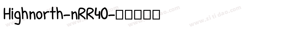 Highnorth-nRR40字体转换